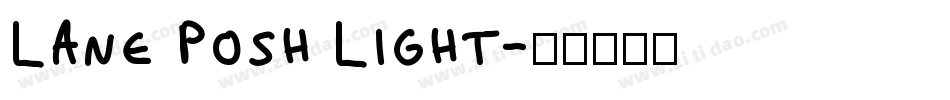 Lane Posh Light字体转换